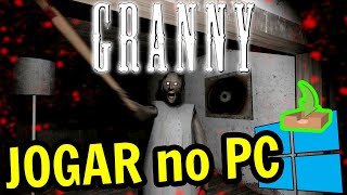 🎮 Como JOGAR [ Granny ] no PC ▶ BAIXAR e INSTALAR