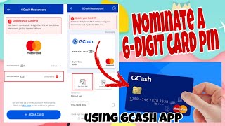 HOW TO NOMINATE 6-DIGIT CARD PIN ON YOUR GCASH MASTERCARD USING ONLY GCASH APP || SET/UPDATE PIN✓