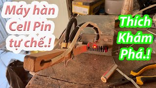 | Máy hàn Cell Pin | Tự làm máy hàn Cell Pin từ biến áp lò vi sóng.!