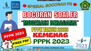 BOCORAN!! PREDIKSI SOAL P3K MODERASI BERAGAMA KEMENAG 2023 II GRATIS  PDF SOAL DAN KUNCI JAWABAN