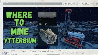 Where To Mine Ytterbium (Extractor) Starfield