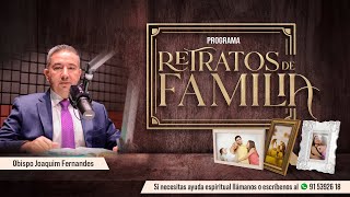 🔴 Programa Retratos de Familia