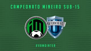 Inter de Minas x XVUber - SUB 15