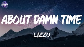 Lizzo - About Damn Time (Lyrics)