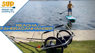 reacha Test 2022 // Der neue SUP Fahrradanhänger