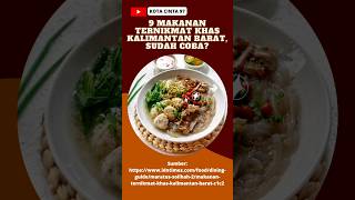 9 MAKANAN KHAS KALIMANTAN BARAT #makanan #khas #kalimantanbarat #shorts #short