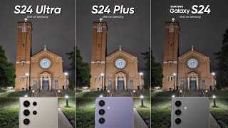 Samsung Galaxy S24 Ultra vs Samsung Galaxy S24 Plus vs Samsung Galaxy S24 Camera Test