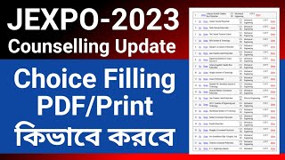 Jexpo counselling 2023 | New Update | How to print / PDF your choice filling | NatiTute