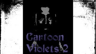 ** DISTURBING ** RPGMaker Games Iceberg 3 - Cartoon Violets 2