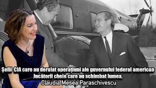 Sefii CIA care au derulat operatiuni ale guvernului federal american *Oameni cheie au schimbat lumea