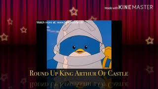 Round Up King Arthur Of Castle