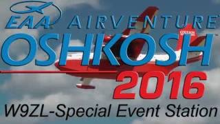 Airventure 2016 Special Event Station-W9ZL