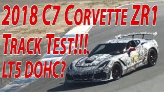 C7 Corvette ZR1 Track Test! LT5 DOHC engine sounds?