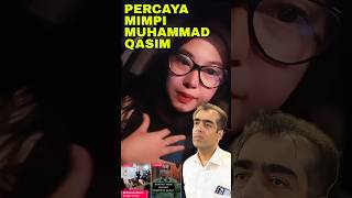 Percaya Lagi Mimpi Muhammad Qasim