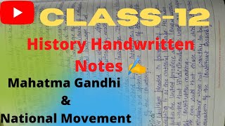 Mahatma Gandhi & National Movement| Class12 History NCERT Handwritten Notes| #shorts #ytshorts #beta