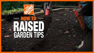 Ideas and Tips for Your Raised Garden with @joegardenerTV | The Home Depot