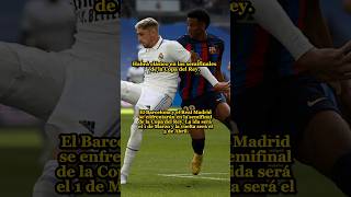 COPA DEL REY 2023 SEMIFINALES |  BARCELONA VS REAL MADRID