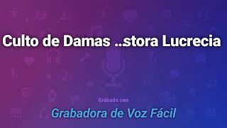 Culto de Damas Sáb 19/10/24 Predica herm Lucrecia