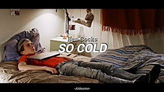 Ben Cocks - So cold º Subtitulado Español // SKAM