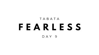 DAY 9 // THE 25 DAY HIGH INTENSITY FITNESS PROGRAMME // WELCOME TO FEARLESS | THE HIIT DUDE