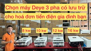 Deye Hybrid 3 pha cho mọi nhu cầu tải gia đình. BigBang Solar