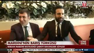 Berdan Mardini barış için türkü besteledi, Bakanlar mest oldu.