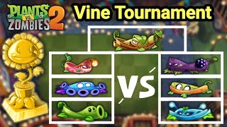 PvZ2 Vine Tournament | Who Will Win The Trophy Of Best Vine Plant Of PvZ2 In 2024