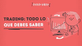 Trading: Todo lo que debes saber ft. Adam Romero