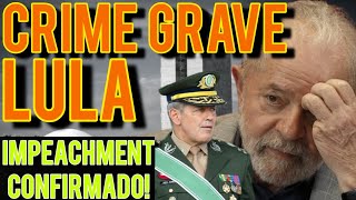 CR1ME GRAVE ! LULA IMPEACHMENT ACABOU DE ACONTECER LULA CAIU