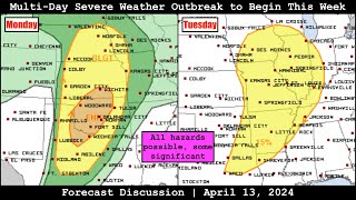 Forecast Discussion - April 13, 2024 - Multi-Day Severe Weather Outbreak to Begin This Week