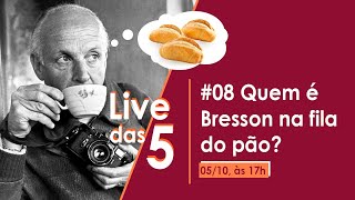 Live das 5 #08: Quem foi Henri Cartier-Bresson? Especial Fotografia Documental | Omicron