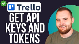 How to Get API Keys and Tokens For Trello (QUICK GUIDE)