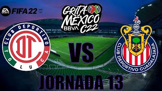 Toluca FC vs Chivas Jornada 13 Grita México Clausura 2022.  (Simulación FIFA 22).