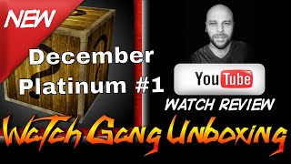 Watchgang Platinum Subscription Unboxing December 2017 from Watchgang.com