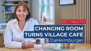 From changing room to village café