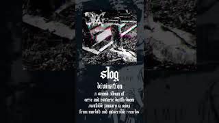 Slog - Divination - Coming January 13th 2023 #metal #deathmetal #doommetal #deathdoom