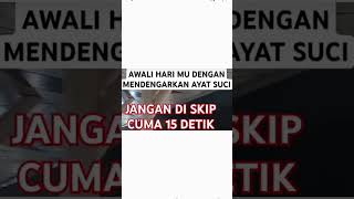 Surat Al-Ikhlas yang membaca sebanyak 10x  tiap hari akan mendapatkan istana di surga amin.