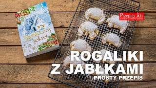 ROGALIKI Z JABŁKAMI - PROSTY PRZEPIS