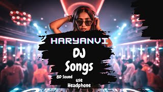 🎧 8D Audio Adventure: Dive into Haryanvi Bliss - Headphones Recommended! 🎶