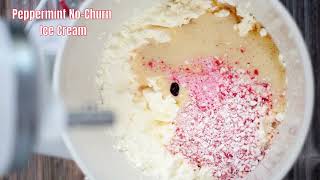 Peppermint No Churn Ice Cream