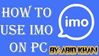 how to use imo on pc urdu & Hindi