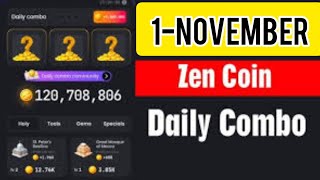 Zen Coin Today 1 November Daily Combo Cards | 1 November Zen Coin Daily Combo Cards #zencoin