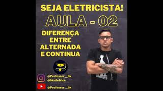 Aula 2 - Alternada ou continua