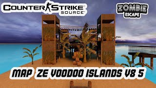 CS:S ZE VOODOO