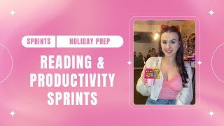 Reading & Productivity Sprints📚 Holiday Prep