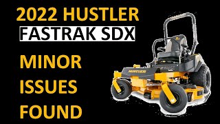 New Hustler FasTrak SDX - Some Minor Issues