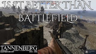 Tannenberg - Is It Better Than Battlefield - Tannenberg 1914-1918 Gameplay