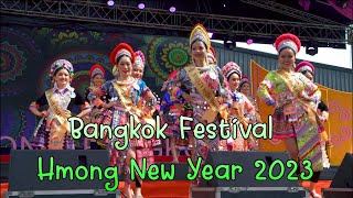 Hmong New Year @ Bangkok Festival 2022-2023 (Tshiab Peb Caug Hauv Bangkok)