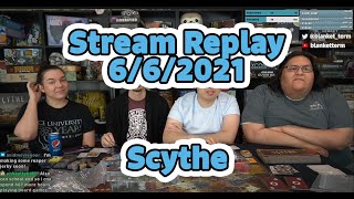 Stream Replay | Scythe