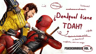 Deadpool & Wolverine: análisis psicológico de Deadpool